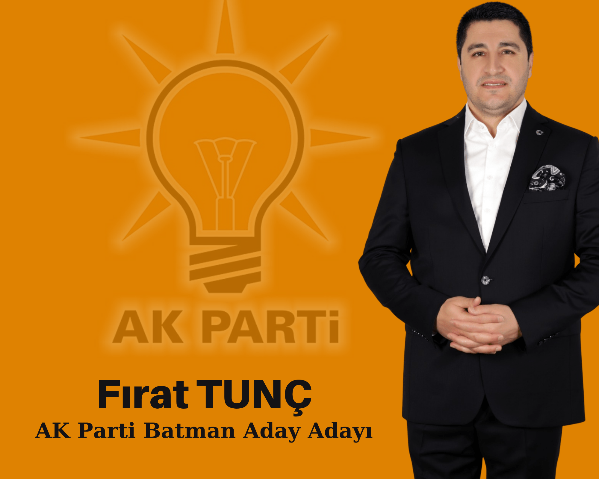 İş insanı Fırat Tunç, Ak Parti'den milletvekili aday adayı oldu