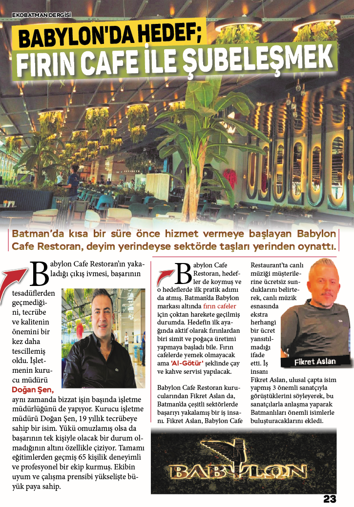 Babylon'da Hedef; Fırın Cafe ile Şubeleşmek