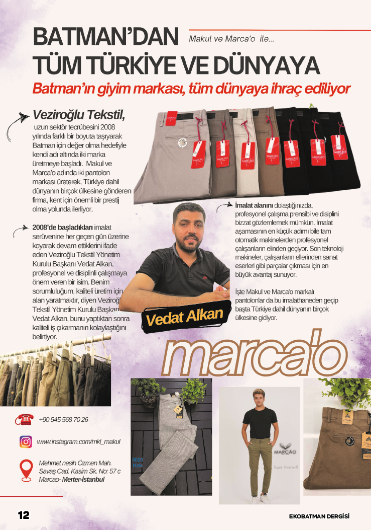 Batman'dan Türkiye ve dünyaya: Marcao