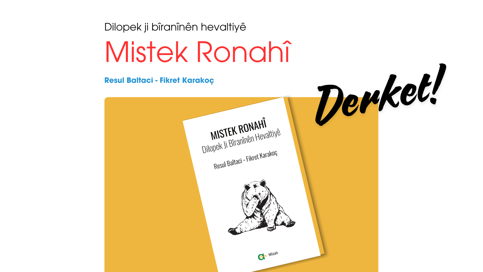 32 yıllık Batmanlı tutsak Resul Baltacı’nın "Mistek Ronahi" Kitabı Aram Yayınları'ndan Çıktı